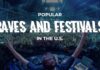 Popular Raves and Festivals in the USA